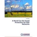 A Novel Cos-Sin based Protection for Ehv Networks