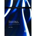 Routledge Advances in Research Methods: Phenomenology as Qualitative Research