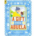 A Gift From Abuela