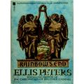 Rainbow's End by Ellis Peters