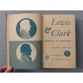 LEWIS & CLARK PARTNERS IN DISCOVERY by JOHN BAK...