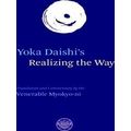 Yoka Daishi's Realizing The Way