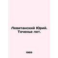 Levitansky Yuri In Russian /Levitanskiy Yuriy. ...
