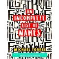 An Incomplete List Of Names Poems National Poetry