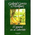 El General En Su Laberinto / The General In His Labyrinth