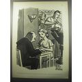 1951 Cartoon by Peter Arno- Why don't you let m...