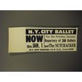 1955 N.Y. City Ballet Ad - For Holiday season repertory of 30 ballets Nutcracker