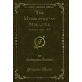 The Metropolitan Magazine, Vol. 54: January to ...