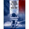 Treating The Trauma Of The Great War