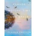 Claude Before Time And Space