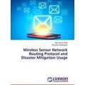 Wireless Sensor Network Routing Protocol and Di...