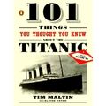 101 Things You Thought You Knew About the Titan...