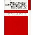 Military Strategy and the Origins of the First ...