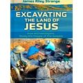 Excavating The Land Of Jesus