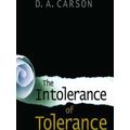 The Intolerance Of Tolerance