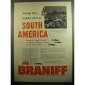 1951 Braniff Airlines Ad - Braniff flies every day to South America