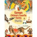 Korean Children's Favorite Stories Fables, Myths and Fairy Tales