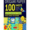 Origami Paper 100 Sheets Sunflower Patterns 6 (15 Cm)
