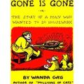 Gone Is Gone
