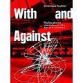 With and Against
