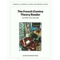 The French Comics Theory Reader by Various Authors