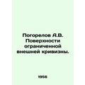 A.V. Pogorelov Surface of bounded external curv...