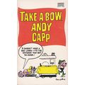 Take A Bow, Andy Capp by Reg Smythe ( Fawcett G...