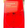 Civilization And Science In Conflict Or Coll