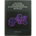 Calcium antagonism & gastrointestinal motility