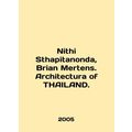 Nithi Stthapitanonda, Brian Mertens. Architectu...