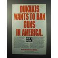 1988 NRA Ad - Dukakis Wants to Ban Guns in America