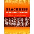 Blackness In The White Nation
