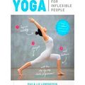 Yoga for Inflexible People