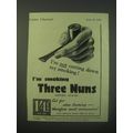 1940 Three Nuns Tobacco Ad - I'm not cutting do...