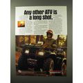 1995 Honda Foreman 400 ATV Ad - Any Other A Long Shot