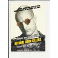 NATURAL BORN KILLERS Woody Harrelson Poster Art...