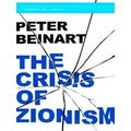 The Crisis of Zionism