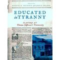 Educated In Tyranny