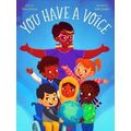 You Have A Voice