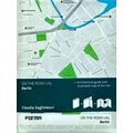 On The Road Architecture Guides; Berlin: On The Road Architecture Guides