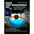 When Time Management Fails: How Efficient Manag...