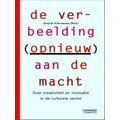 De verbeelding (opnieuw) aan de macht?