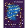 I Wish Someone Were Wait For Me S/Where