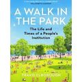 A Walk In The Park