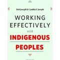 Working Effectively With Indigenous Peoples