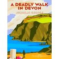 A Deadly Walk In Devon