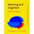 Meaning and Cognition