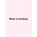 What is Cooking. In English /What is Cooking.