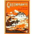 Greenmantle by John Buchan