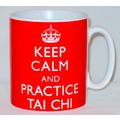 Keep Calm & Practice Tai Chi Mug Can Personalis...